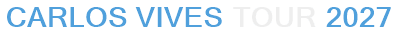 Carlos Vives Tour 2027